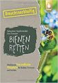 ID 525 Bienen retten: Wildbienenfreundliche Projekte für Balkon, Terrasse und Garten Autor: Hopfenmüller, Sebastian Verlag: Ulmer ISBN: 978-3818612276 Preis: 14 € 