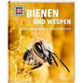 Was ist Was? Bienen und Wespen: Tessloff Verlag
