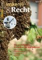 Imkerei und Recht  Deutsches Bienen Journal, Sonderheft