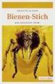 Bienenstich Imkerkrimi aus Mannheim Autor: Stolle, Brigitte Verlag: tredition ISBN: 978-3734523090  Versandkosten