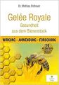 Gelée Royale Gesundheit aus dem BienenstockGelée Royale Gesundheit aus dem Bienenstock: Oldhaver Matthias