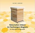 Naturnahes Imkern im Flachzargen-Magazin: Lorenz, Heinz