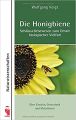 Die Honigbiene - Schlüssellebewesen zum Erhalt biologischer Vielfalt Autor: Voigt, Wolfgang Verlag: Frieling & Huffmann ISBN: 978-3828025875