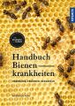Handbuch Bienenkrankheiten: Pohl, Friedrich