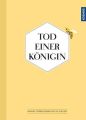 Tod einer Königin Autorin Kelén, Joana  Verlag Kosmos ISBN 978 3 4401 5121 1