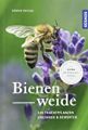 ID: 74 Bienenweide Autor: Pritsch, Günter Verlag: Kosmos, ISBN: 978-3-440-15991-0