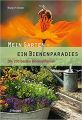 Mein Garten ein Bienenparadies: Autor: Kremer, Bruno P. Verlag: Haupt Verlag ISBN: 978-3-258-07844-1