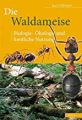 Die Waldameise Karl Gößwald