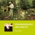 Königinnenzucht und Genetik: Holm, Eigil