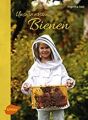 Unsere ersten Bienen: Sust, Angelika