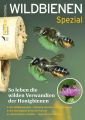 Wildbienen spezial: Deutscher Bauernverlag, 