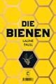 die bienen Paull, Laline