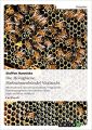 Die Honigbiene: Maßnahmenbündel Vitalzucht Autor: Haniske, Steffen Verlag:  ISBN: 978-3656370956
