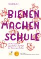 Bienen machen Schule