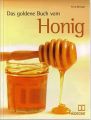 Das Goldene Buch vom Honig