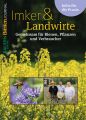 ID 644 Imker und Landwirte Autor: Bienenjournal Verlag: Deutscher Bauernverlag ISBN: Preis: 6,90 €  
