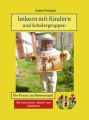 Imkern mit Kindern und Schülergruppen: Westphal, Undine