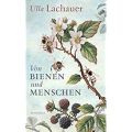 Von Bienen und Menschen: Lachauer, Ulla