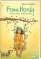 D 638 Frau Honig 3: wenn der Wind weht Autor: Bohlmann, Sabine Verlag: Planet! in der Thienemann-Esslinger Verlag GmbH ISBN: 978-3-522-50700-4 Preis: 13 € 