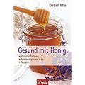 Gesund mit Honig