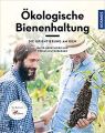Ökologische Bienenhaltung: Die Orientierung am Bien: Gerstmeier, David