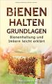 Bienen halten Grundlagen