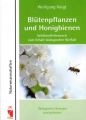 ID 431 Blütenpflanzen und Honigbienen - Indikatoren des Klimawandels Autor: Voigt, Wolfgang Verlag: Frieling & Huffmann ISBN: 978-3828029361 Preis: 7,80 €  