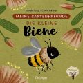 ID 641 Meine Gartenfreunde die kleine Biene Autor: Häfner, Carla Verlag: Oetinger Verlag ISBN: 978-3-7512-0173-5 Preis: 8 €  