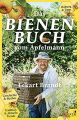Das Bienenbuch vom Apfelmann Autor: Brandt, Eckart Verlag: KJM Buchverlag Hamburg, ISBN: 978-3-9619 4047-9