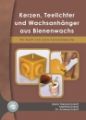 Kerzen, Teelichter und Wachsanhänger aus Bienenwachs: Kokott, Maria Theresia