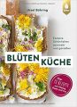 ID 624 Blütenküche: Essbare Schönheiten sammeln und genießen Autor: Vaughan, SusieBühring, Ursel Verlag: Ulmer ISBN: 978-3818611897