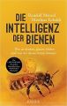 Die Intelligenz der Bienen Menzel, Randolf